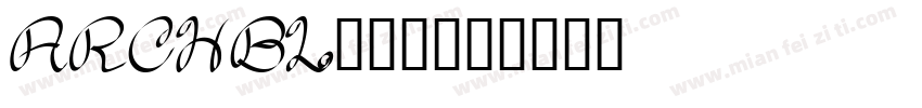 ARCHBL__1字体转换
