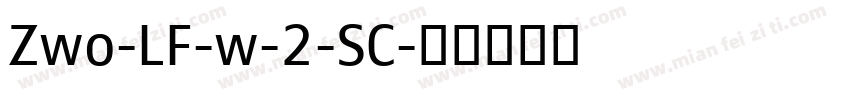 Zwo-LF-w-2-SC字体转换