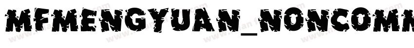 MFMengYuan_Noncommer字体转换