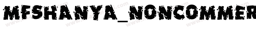 MFShanYa_Noncommeric字体转换