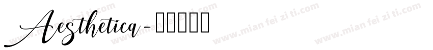 Aesthetica字体转换