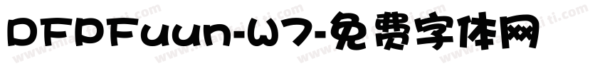 DFPFuun-W7字体转换