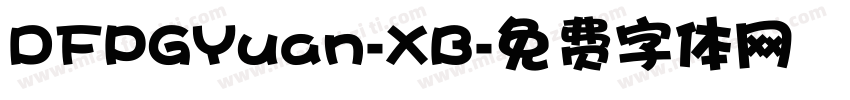 DFPGYuan-XB字体转换