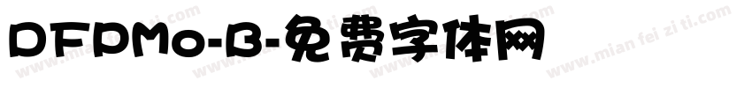 DFPMo-B字体转换