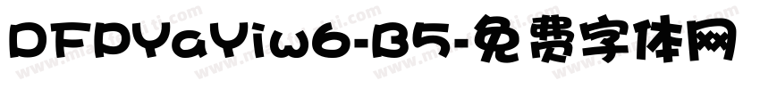 DFPYaYiw6-B5字体转换