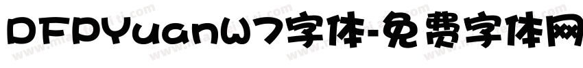 DFPYuanW7字体字体转换
