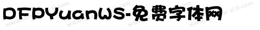 DFPYuanWS字体转换