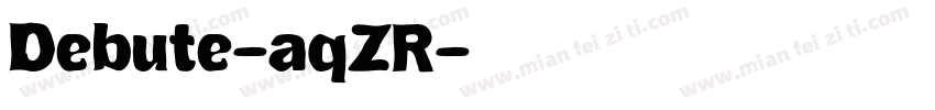 Debute-aqZR字体转换