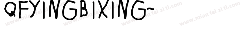 QFyingbixing字体转换
