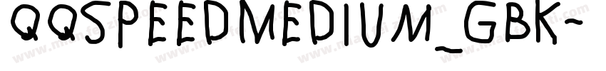 QQspeedMedium_GBK字体转换