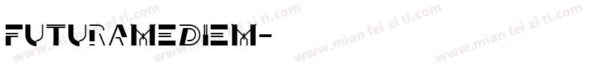 Futuramediem字体转换