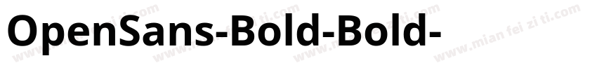 OpenSans-Bold-Bold字体转换