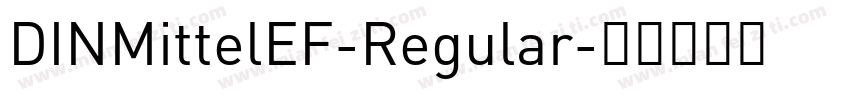 DINMittelEF-Regular字体转换
