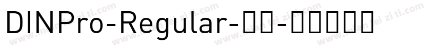 DINPro-Regular-常规字体转换