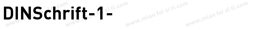 DINSchrift-1字体转换