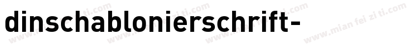 dinschablonierschrift字体转换