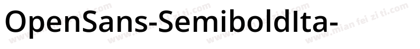 OpenSans-SemiboldIta字体转换