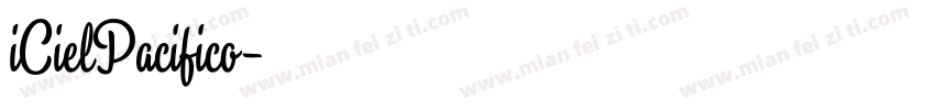 iCielPacifico字体转换