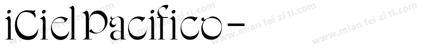 iCielPacifico字体转换