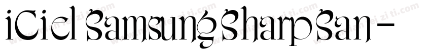 iCielSamsungSharpSan字体转换