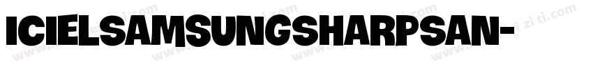 iCielSamsungSharpSan字体转换