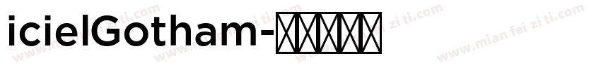 icielGotham字体转换