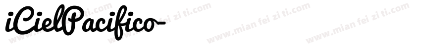 iCielPacifico字体转换