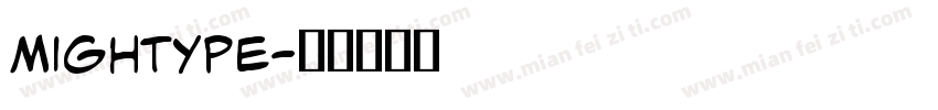 Mightype字体转换