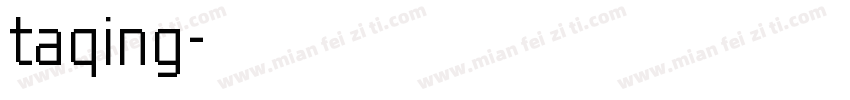 taqing字体转换