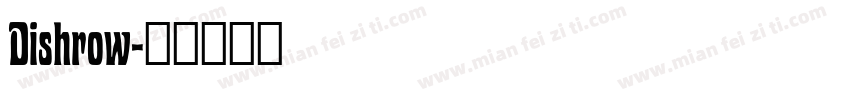 Dishrow字体转换