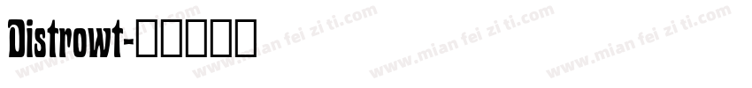 Distrowt字体转换