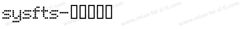 sysfts字体转换