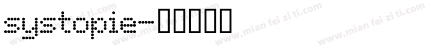 systopie字体转换
