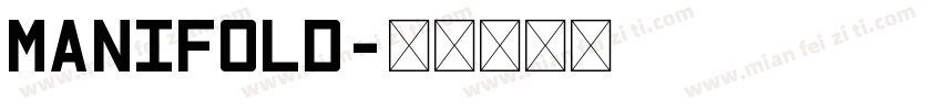 MANIFOLD字体转换