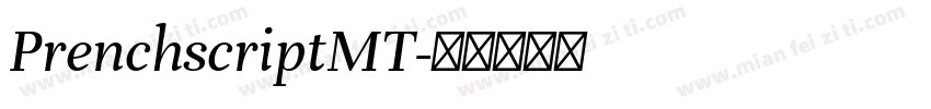 PrenchscriptMT字体转换