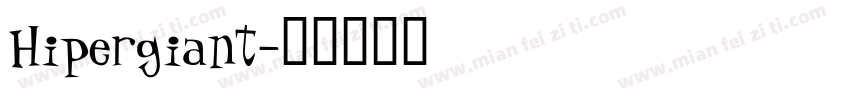 Hipergiant字体转换