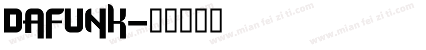 DAFUNK字体转换