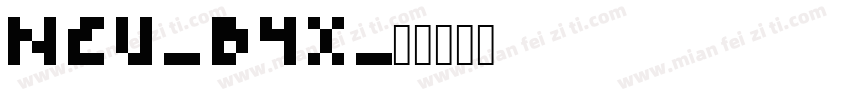NEU-B4X字体转换