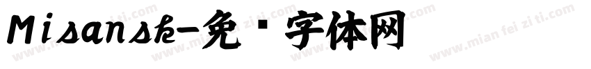 Misansk字体转换
