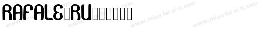 Rafale-RU字体转换