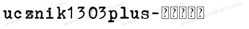 ucznik1303plus字体转换