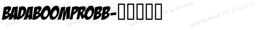 BadaBoomProBB字体转换