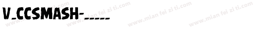 v_CCSmash字体转换