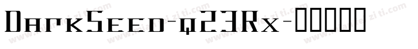 DarkSeed-qZ3Rx字体转换