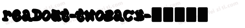 Readout-TwoBack字体转换