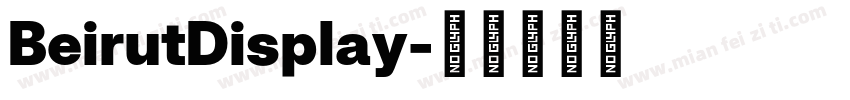 BeirutDisplay字体转换