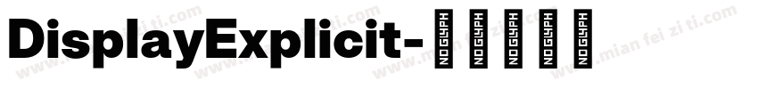 DisplayExplicit字体转换