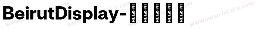 BeirutDisplay字体转换