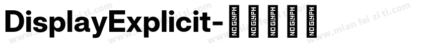 DisplayExplicit字体转换