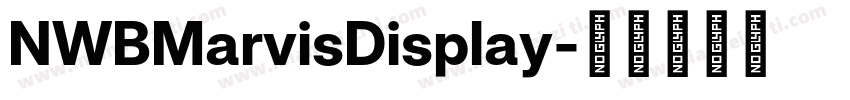 NWBMarvisDisplay字体转换